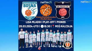 KK quotBOSNAquot KALESIJA vs KK quotMODRIČAquot MODRIČA  PIONIRI  LIGA MLADIH  KS TK  26032024  nettech [upl. by Hueston]