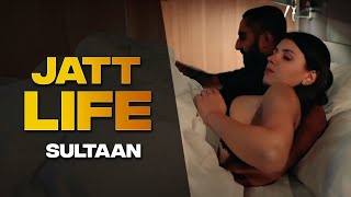 Jatt Life Video Sultaan  Mr Dhatt  Latest New Punjabi Rap Song 2022 [upl. by Chew50]