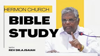 Bible Study  Rev Dr AIsaiah 20112024  HERMON CHURCH ATP [upl. by Osnerol]