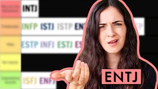 ENTJ tierranking the 16 personalities [upl. by Sellig399]