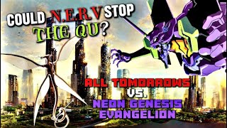 Could NERV Stop the Qu Evangelion vs All Tomorrows Powerscaling Video [upl. by Inahs]