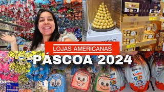 LOJAS AMERICANAS  TODOS OS PREÇOS DE OVOS DE PÁSCOA 2024 [upl. by Irakab992]