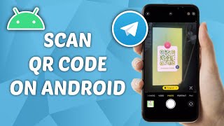 How to Scan Telegram QR Code on Android Phone [upl. by Pegma]