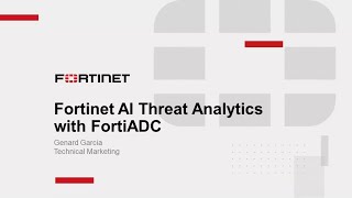 Fortinet AI Threat Analytics  FortiADC [upl. by Cattima77]