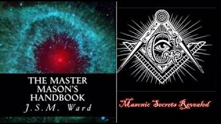 The Master Masons Handbook JSM Ward Chapter 1 [upl. by Nnylatsirk]