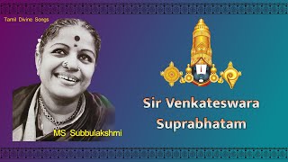 Sri Venkateswara Suprabhatham  MS Subbulakshmi [upl. by Euqcaj]