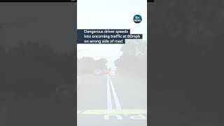 Dangerous driver speeds into oncoming traffic at 80mph on wrong side of road itvnews shorts [upl. by Nnayrrehs]