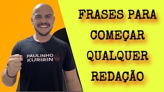 Frases para começar qualquer redação [upl. by Levitan]