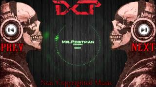 Cragga  Please Mr Postman Dubstep Remix Dubstep [upl. by Rawdan230]