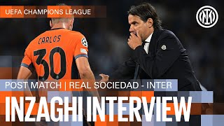 REAL SOCIEDAD 11 INTER  SIMONE INZAGHI INTERVIEW 🎙️⚫🔵 [upl. by Ecam]