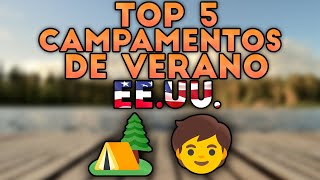 🌞 Los 5 Mejores CAMPAMENTOS DE VERANO en ESTADOS UNIDOS  2024 [upl. by Gildas153]