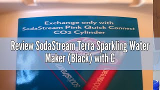 Review SodaStream Terra Sparkling Water Maker Black with CO2 and DWS Bottle [upl. by Oehsen]