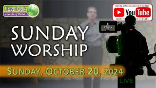 October 20 2024 Worship  Royal Oak Church of Christ MI [upl. by Annodas815]