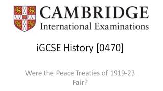 CiE Any Board iGCSEGCSE History Were the Peace Treaties of 191923 Fair Revision PodcastSummary [upl. by Claman]