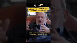 UMBERTO ECO A DIFERENÇA ENTRE PROSA E POESIA [upl. by Olsen]