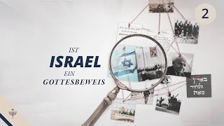 Ist Israel ein Gottesbeweis – T02 [upl. by Bab150]