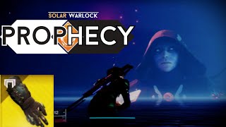 Solo Prophecy  Solar Warlock  Destiny 2  Season of The Wish [upl. by Inuat183]