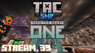 SERVER WIDE BUILD OFF AREA CREATION  TAC FTB ONE  Stream 39 [upl. by Eitsyrhc776]