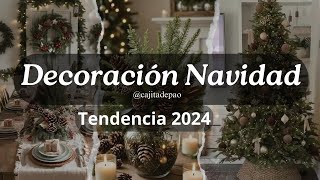 🎄TENDENCIA NAVIDAD 20242025 ☃️IDEAS DECORACION NAVIDEÑAS🎅 [upl. by Theall480]