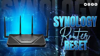 How to Reset Your Synology Router [upl. by Jaymee]