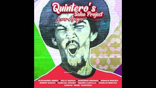 Quinto Mayor  Quintero’s Salsa Project [upl. by Sirtimed]