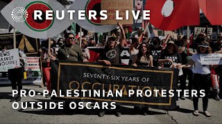 LIVE ProPalestinian protesters gather outside Oscars  REUTERS [upl. by Hart]