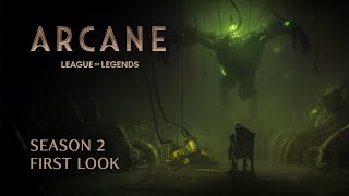 Arcane Season 2 First Look [upl. by Conn650]