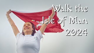 Walk the Isle of Man 2024 [upl. by Kenison660]