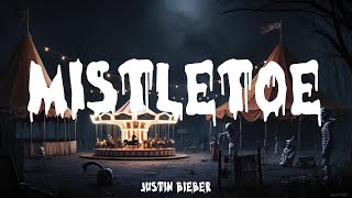 Justin Bieber  Mistletoe Lyrics Halloween 2024 [upl. by Tamah]