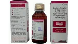 ROZKUF Syrup Dextromethorphan Hydrobromide Phenylephrine Hydrochloride and Chlorpheniramine Maleate [upl. by Peatroy777]