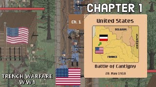 United States Campaign Battle of Cantigny Chapter 1  Trench Warfare WW1 Gameplay [upl. by Ecined]