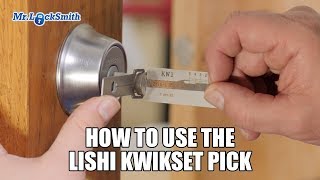 How to use the Lishi Kwikset Pick  Mr Locksmith™ [upl. by Phalan773]