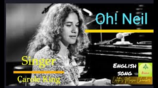 english ¶ Oh Neil  Reply song to Oh Carol by Carole King  Gerry Goffin  Neil Sedaka [upl. by Publius913]