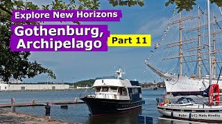 Solo boating to Sweden P1135 GOTHENBURG SWEDEN s4e34 [upl. by Reena403]