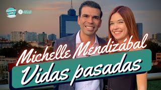 Michelle Mendizábal vidas pasadas y reencarnaciones  Ep 24  Sanemos con José Luis Inzunza [upl. by Mazman]