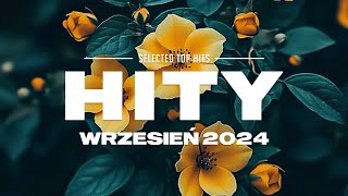 Hity Eska 2024 Wrzesień  Najnowsze Przeboje z Radia 2024  Najlepsza radiowa muzyka 2024 1 [upl. by Asteria764]