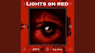 Lights on red [upl. by Hyo]