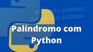 Verificando se Data é um Palíndromo com Python [upl. by Eerehc]