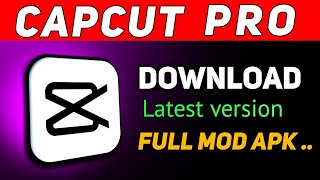 Capcut Pro Download 2024 [upl. by Wachtel]