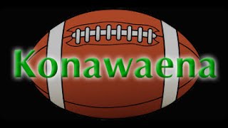 Konawaena Football Highlights 2015 92515 [upl. by Aitsirhc]