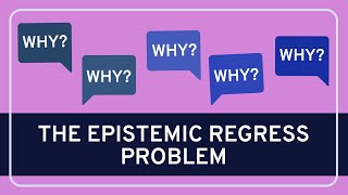 The Epistemic Regress Problem  Epistemology  WIRELESS PHILOSOPHY [upl. by Nimzay]