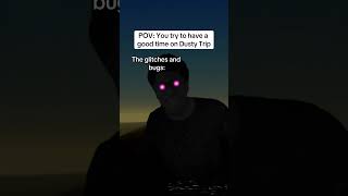 POV You try to have a good time on Dusty Trip on Roblox [upl. by Lauri]