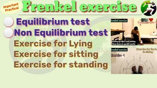 frenkel exercise Equilibrium and non Equilibrium test  lying standing sitting  practical [upl. by Domash]