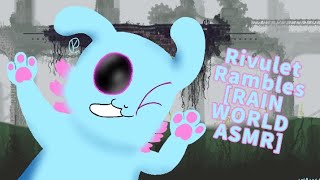 Rivulet Rambles RAIN WORLD ASMR [upl. by Mariele554]