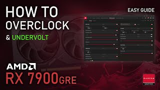 How to Overclock amp Undervolt RX 7900GRE  ADRENALIN 2024 Easy Tutorial [upl. by Stein]