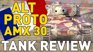 AltProto AMX 30  Tank Review  World of Tanks [upl. by Hodgkinson4]