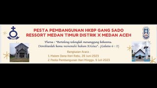 Malam Dana Pesta Pembangunan HKBP Gg Sado Medan Distrik X Medan Aceh [upl. by Moon]