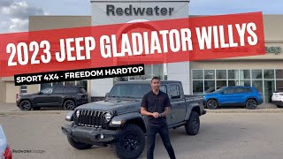 New 2023 Jeep Gladiator Willys Sport 4x4  Freedom Hardtop  Stock  PJG1581  Redwater Dodge [upl. by Harlen]