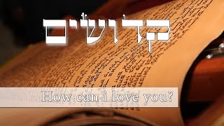 Parashat Kedoshim  How can I love you  Rabbi Alon Anava [upl. by Capwell885]