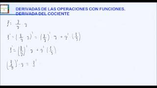 DERIVADAS DE LAS OPERACIONES CON FUNCIONES DERIVADA DEL COCIENTE HD [upl. by Tennek]